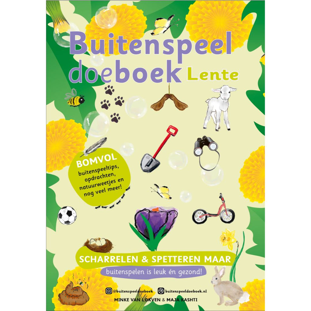 Buitenspeeldoeboek thema lente van Minke van de scharrelkidsclub en Maja van Spetter speelbroekjes ideeën activiteiten weetjes natuur tips voor in vakantie en iedere dag voor elk seizoen een boek om te ontdekken en beleven voor kinderen die van avonturieren houden voor thuis kinderopvang bso en school meivakantie
